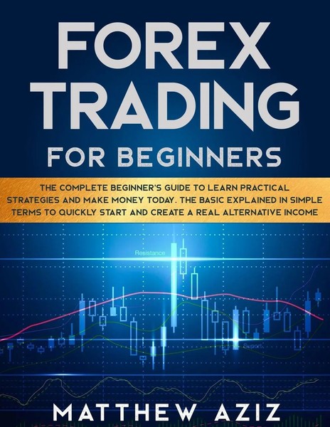 Matthew Aziz | Forex Trading For Beginners | Taschenbuch | Englisch (2022)-image