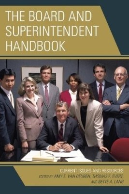 Amy E. Van Deuren The Board and Superintendent Handbook (Taschenbuch)