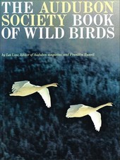 Audubon Society Book of Wild Birds by Line, Les,Russell, Franklin - Good