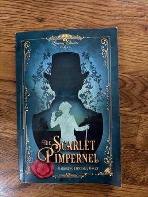 The Scarlet Pimpernel Baroness Musk s Orczy Abeka Literature