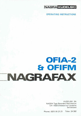 NAGRA FAX OFIA-2 and OFIFM MANUAL ! ENG ! TOP ! 