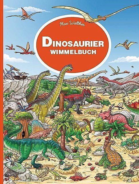 Dinosaurier Wimmelbuch Von Max Walther