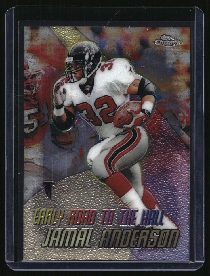 1999 Topps Chrome Early Road to the Hall #H14 Jamal Anderson 1999 Topps Chrome Early Road to the Hall #H14 Jamal Anderson