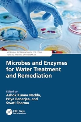 Microbes and Enzymes for Water Treatment and Remediatio - Trade Paperback NEW As