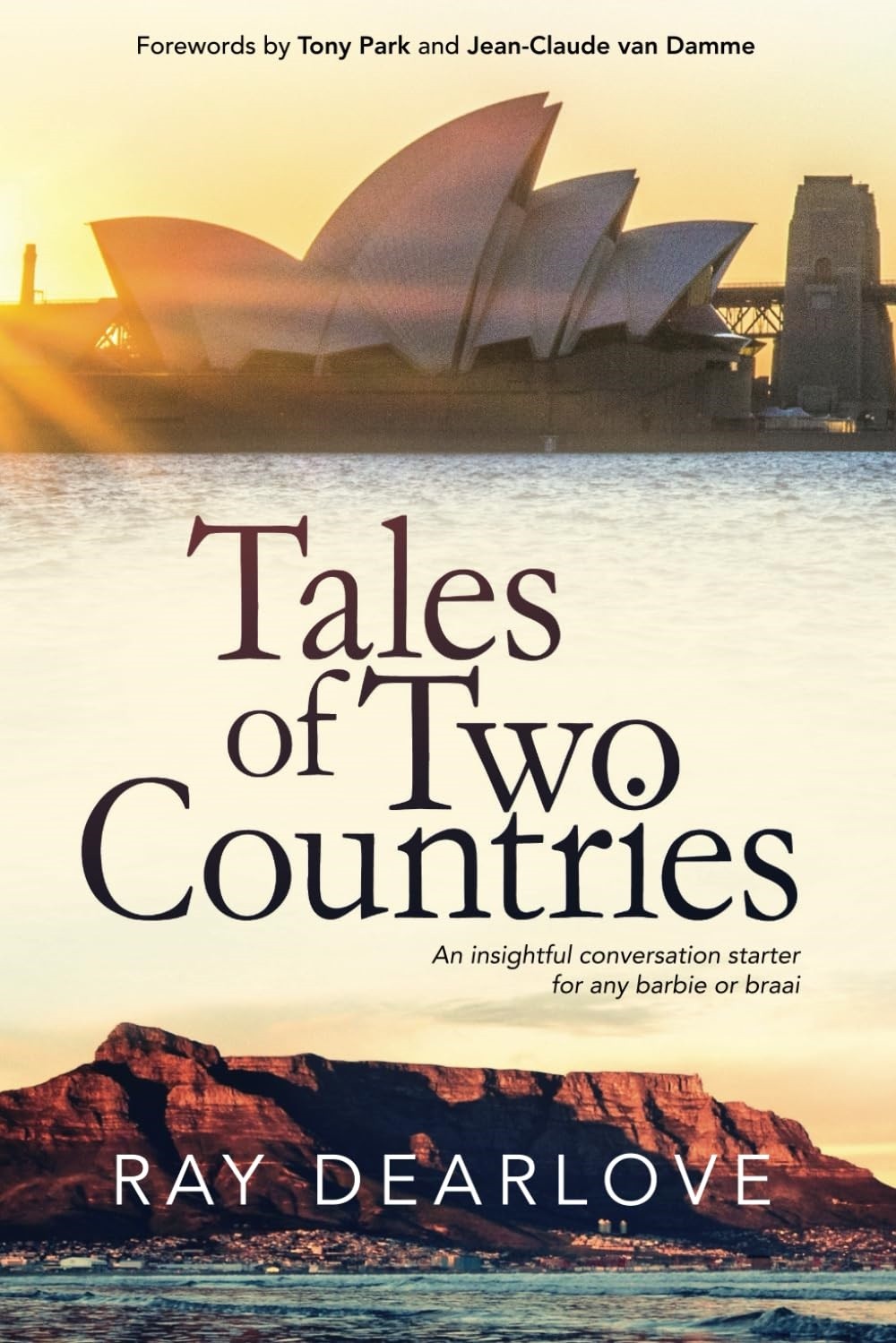 Tales of Two Countries,Dearlove, Ray Ray Dearlove,