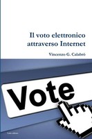 Vincenzo G. Calabro' | Il Voto Elettronico Attraverso Internet | Taschenbuch