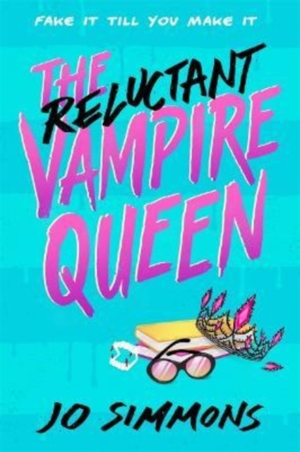 The Reluctant Vampire Queen: a laugh-out-loud teen read - Image 3
