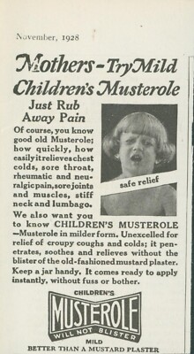 1928 Musterole Rub Away Pain Safe Relief Children No Blister Vtg Print Ad PR3