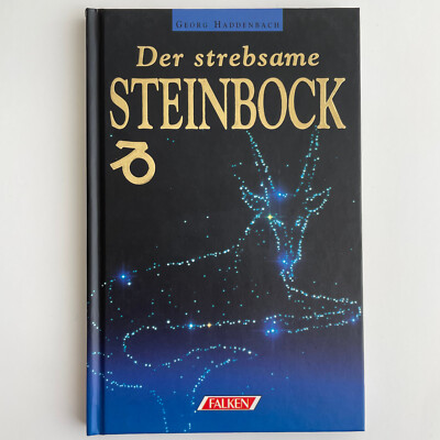 Der strebsame Steinbock - Georg Haddenbach - ISBN: 9783806815405 - NEU