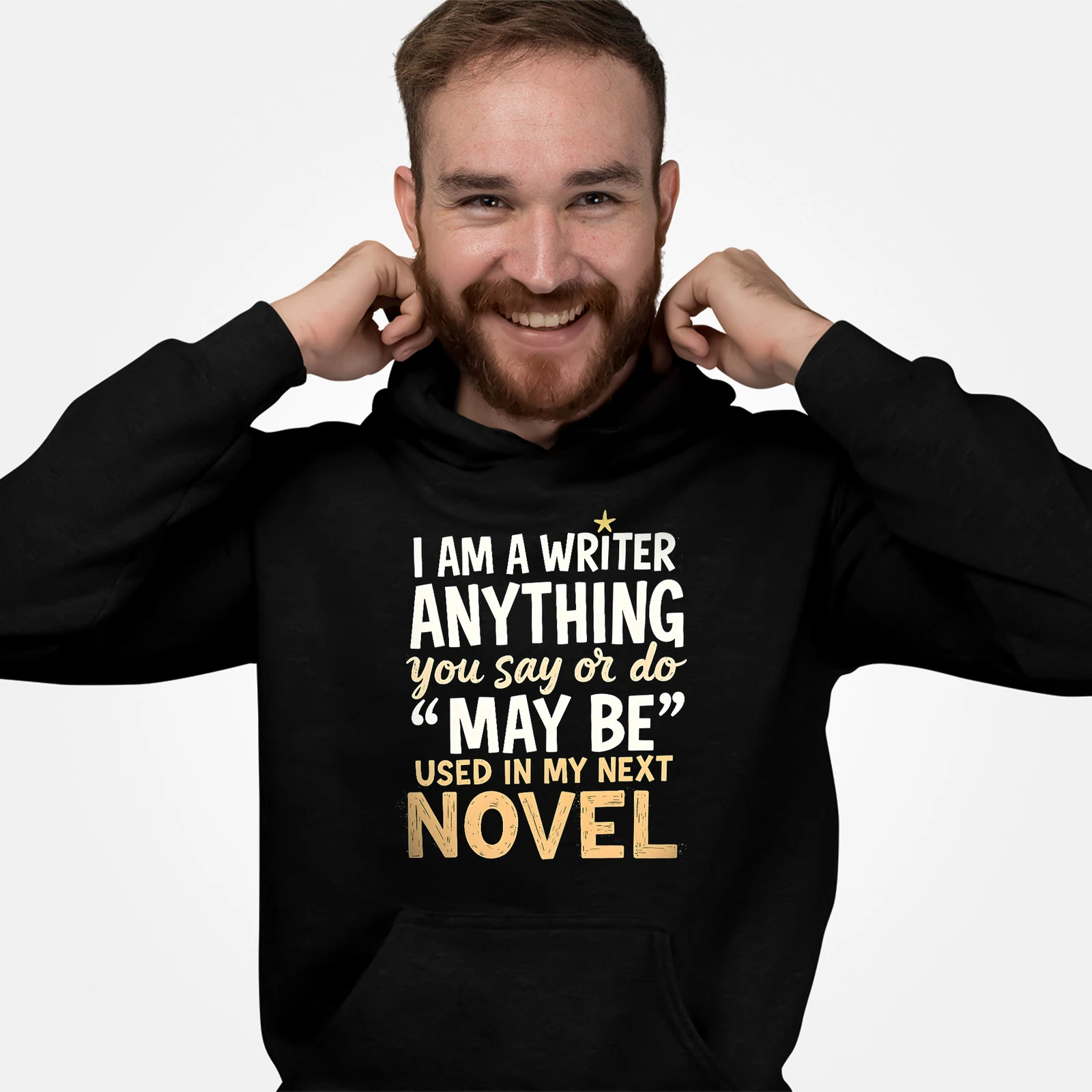 VETEMENTS Felpa con cappuccio divertente scrittore tutto ciò che dici o fai può essere usata nel mio prossimo romanzo regalo...