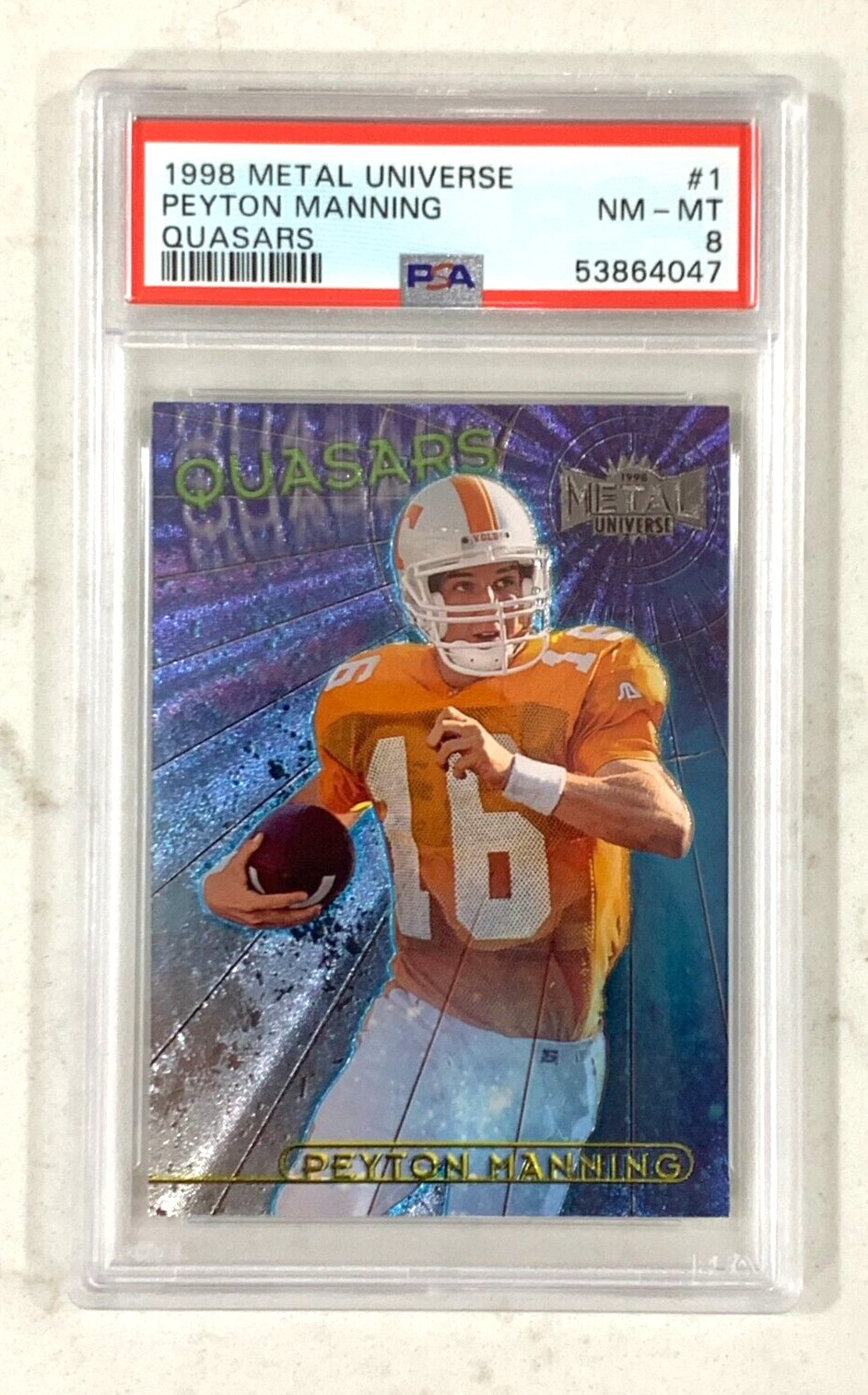 1998 Metal Universe Peyton Manning Quasars Rookie RC #1 PSA 8 Rare Insert Vols