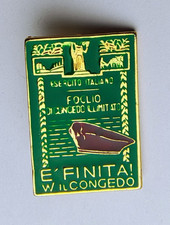Foglio di congedo illimitato è finita w il congedo spilla distintivo