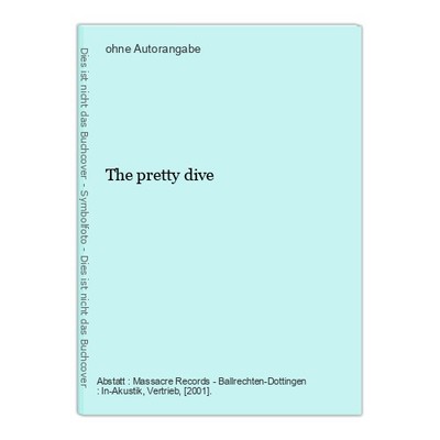 The pretty dive