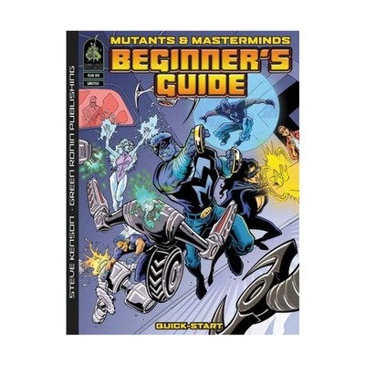 Green Ronin Mutants & Masterminds Beginner's Guide EX
