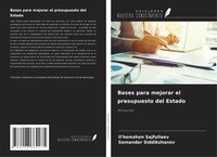 Bases Para Mejorar El Presupuesto Del Estado MonografíA Sajfullaev (U. A.) Buch
