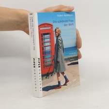 Die schönste Frau der Welt  |  Tony Parsons