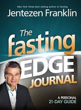 THE FASTING EDGE JOURNAL: A PERSONAL 21-DAY GUIDE By Jentezen Franklin **Mint**