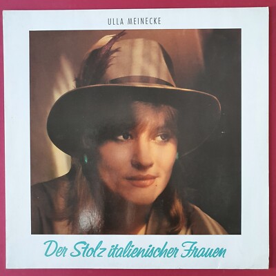 Schallplatte LP Vinyl 12'' Ulla Meinecke   Der Stolz Italienischer Frauen