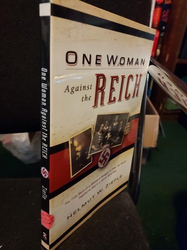One Woman Against the Reich by Helmut W. Ziefle (2003, Trade Paperback) G1G - Imagen 3 de 3