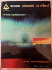 Eric Johnson Alien Love Child - Live and Beyond - Guitar tab / tablature Book
