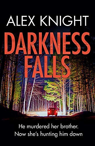 Darkness Falls - Knight, Alex