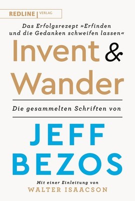 Invent and Wander - Das Erfolgsrezept »Erfinden und die Gedanken schweifen  ...