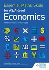 Essential Maths Skills for AS/A Level Economics by Davis, Peter Book The Cheap