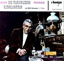 Willi Schwabe - Die Musikalische Rumpelkammer - 3. Folge LP AMIGA (VG/VG) .
