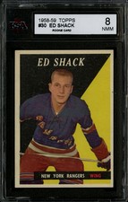 1958 TOPPS 30 ED SHACK KSA 8 NEW YORK RANGERS 4 STANLEY CUPS TORONTO MAPLE LEAFS