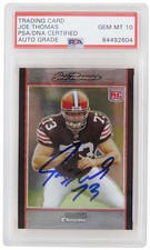 Joe Thomas Autographed Browns 2007 Bowman Chrome Rookie Card #BC94 (PSA Auto 10)