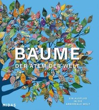 BÄUME - Der Atem der Welt: Kultur, Geschicht...