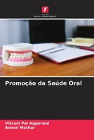 Vikram Pal Aggarwal (U. A.) | PromoçãO Da SaúDe Oral | Taschenbuch (2022)