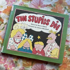 Vintage 1980s The Stupids Die by Harry Allard -James Marshall - Hardcover Ex Lib
