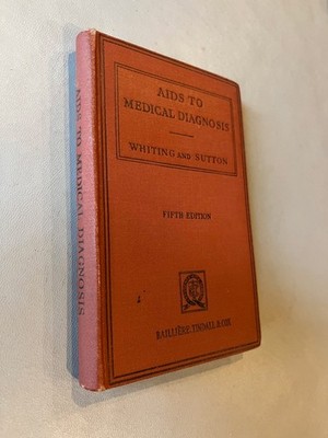 Homeopathy - Aids to Medical Diagnosis  -  Whiting and Sutton