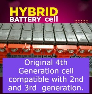 4th Generation cell  TOYOTA PRIUS CAMRY LEXUS Hybrid battery cell 2004 -2015