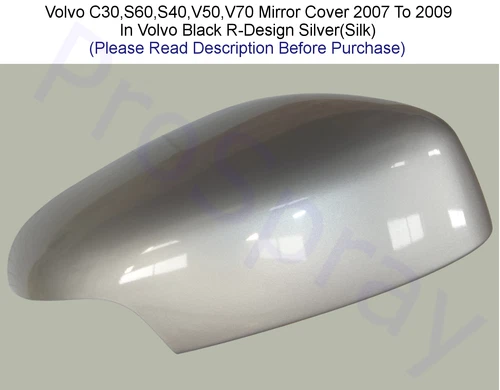 Volvo C30 S60 S40 V50 V70 Mirror Cover Left Or Right R-Design Silver 2007 - 2009