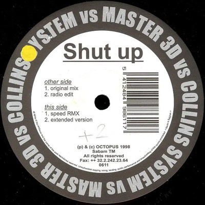 Master 3D vs. Collins System Shut Up Vinyl Single 12inch Octopus