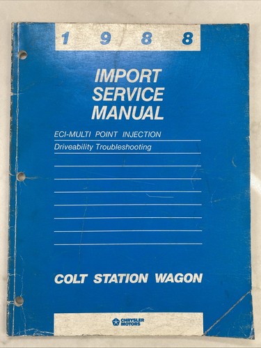 Dodge Colt 1988 OEM Diagnostic Engine Fuel Injection Shop Service Repair Manual
