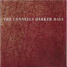 Darker Days - The Connells CD