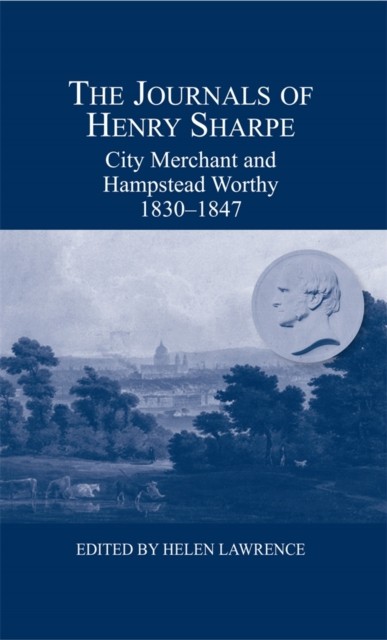 The Journals of Henry Sharpe by Henry Sharpe (Hardback Book)