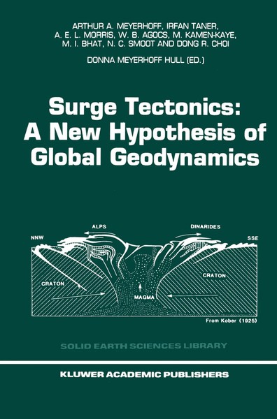 Surge Tectonics: A New Hypothesis Of Global Geodynamics | Meyerhoff (U. A.)-image