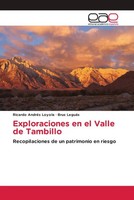 Ricardo AndréS Loyola (U. A.) | Exploraciones En El Valle De Tambillo | Buch