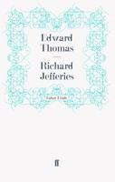 Richard Jefferies Taschenbuch 316 S. Englisch 2011 Faber and Faber ltd.