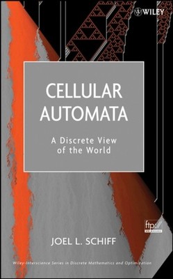 Cellular Automata   A Discrete View of the World Schiff Hardback Wiley Blackwell