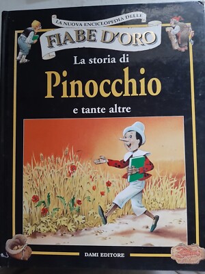 G275 Goldene Märchen - Die Geschichte von Pinocchio und vielen anderen DAMEN Verlag von 2000