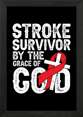 Stroke Survivor Framed Wall Art Poster Canvas Print Picture