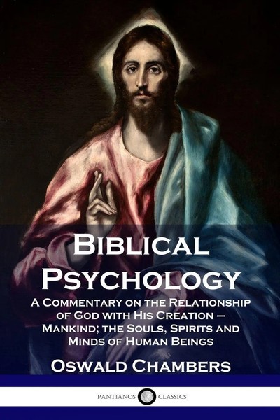 Oswald Chambers | Biblical Psychology | Taschenbuch | Englisch-image
