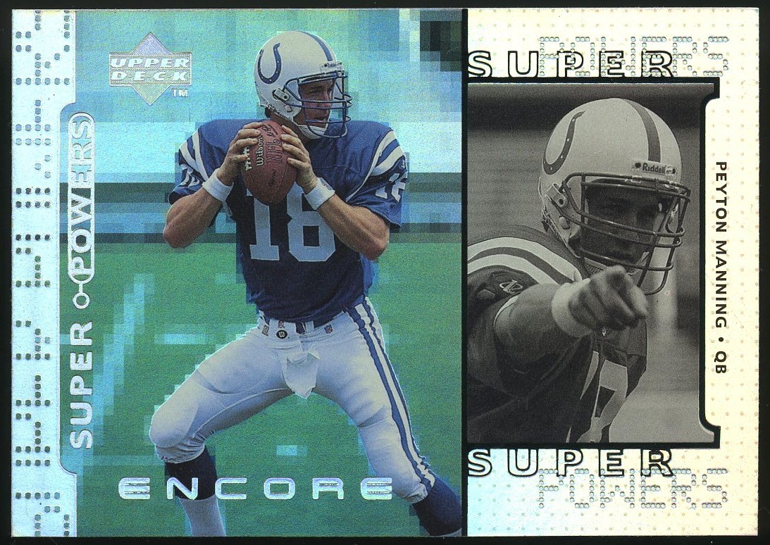 Peyton Manning 1998 Upper Deck Encore Super Powers  RC Indianapolis Colts