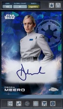 Dedra Meero - Blue Signature Legendary Star Wars Card Trader Chrome Sapphire