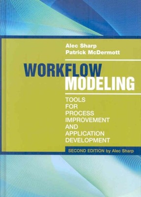 Workflow-Modellierung: Werkzeuge zur Prozessverbesserung und Anwendungsentwicklung...